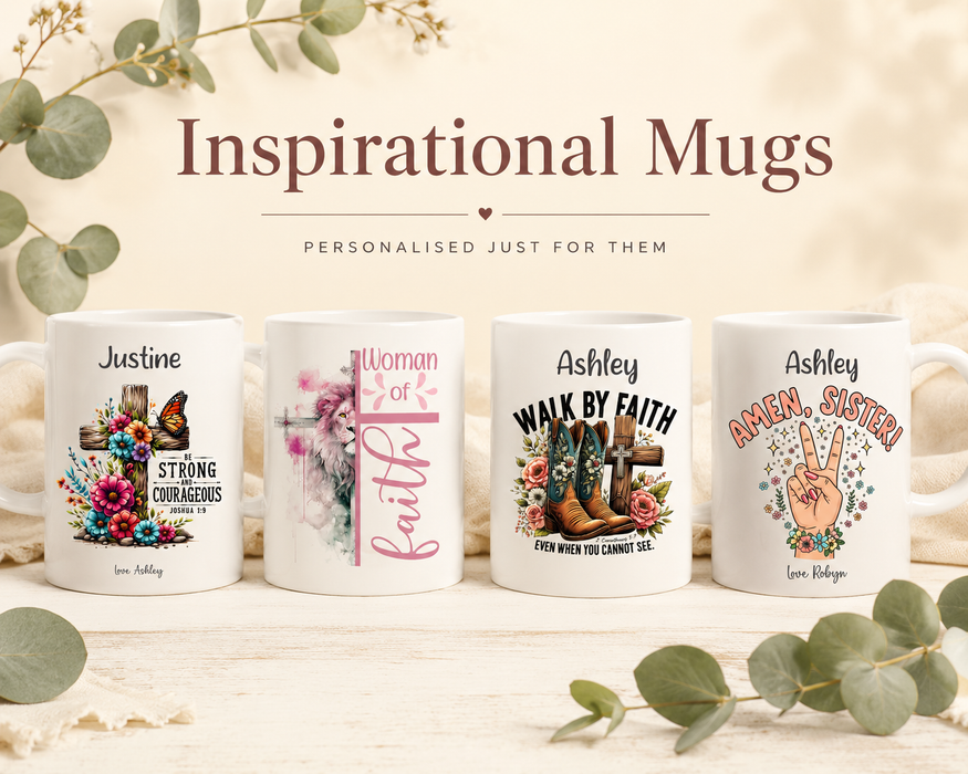 Personalised Inspirational Mugs | Encouraging Gifts Made in Australia